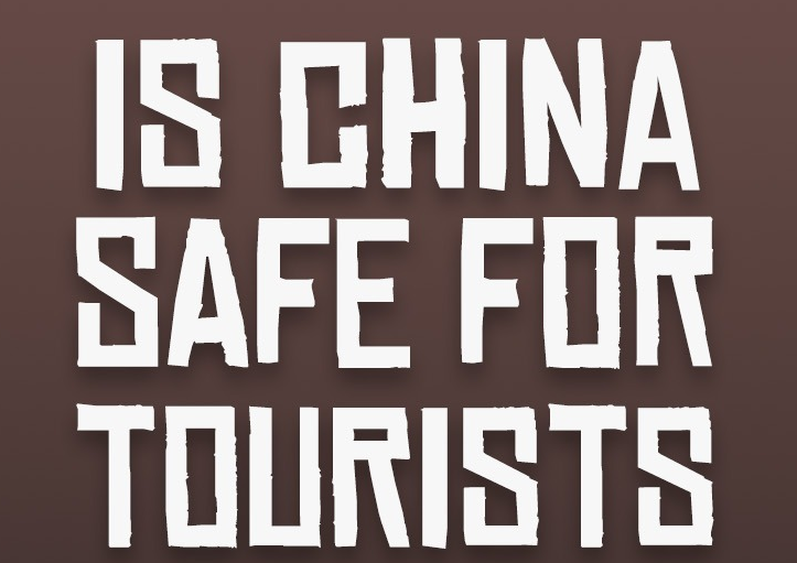  Is China Safe ?